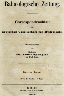 Balneologische Zeitung : Correspondenzblatt der deutschen Gesellschaft für Hydrologie. Bd. 3, 1856, Register zur Balneologischen Zeitung