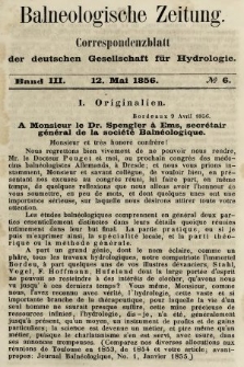 Balneologische Zeitung : Correspondenzblatt der deutschen Gesellschaft für Hydrologie. Bd. 3, 1856, nr 6