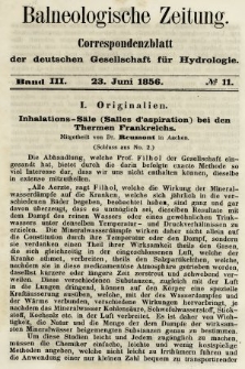 Balneologische Zeitung : Correspondenzblatt der deutschen Gesellschaft für Hydrologie. Bd. 3, 1856, nr 11