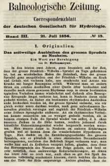 Balneologische Zeitung : Correspondenzblatt der deutschen Gesellschaft für Hydrologie. Bd. 3, 1856, nr 15