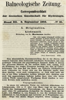 Balneologische Zeitung : Correspondenzblatt der deutschen Gesellschaft für Hydrologie. Bd. 3, 1856, nr 21