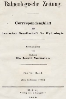 Balneologische Zeitung : Correspondenzblatt der deutschen Gesellschaft für Hydrologie. Bd. 5, 1857, Register zur Balneologischen Zeitung