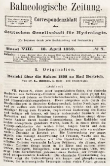 Balneologische Zeitung : Correspondenzblatt der deutschen Gesellschaft für Hydrologie. Bd. 8, 1859, nr 7