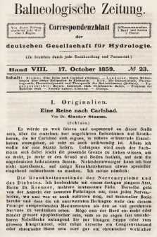 Balneologische Zeitung : Correspondenzblatt der deutschen Gesellschaft für Hydrologie. Bd. 8, 1859, nr 23