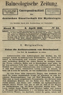 Balneologische Zeitung : Correspondenzblatt der deutschen Gesellschaft für Hydrologie. Bd. 10, 1861, nr 24