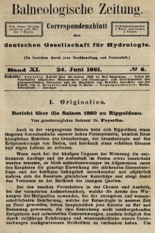 Balneologische Zeitung : Correspondenzblatt der deutschen Gesellschaft für Hydrologie. Bd. 11, 1861, nr 6