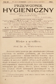 Przewodnik Higjeniczny : Organ Towarzystwa Opieki Zdrowia. 1895, nr 6