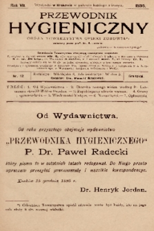 Przewodnik Higjeniczny : Organ Towarzystwa Opieki Zdrowia. 1895, nr 12