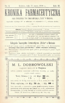 Kronika Farmaceutyczna : organ Towarzystwa Farmaceutycznego „Unitas” w Krakowie. 1900, nr 3
