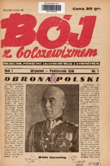 Bój z Bolszewizmem : miesięcznik poświęcony zagadnieniu walki z komunizmem. 1936, nr 1