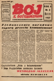 Bój z Bolszewizmem : miesięcznik poświęcony zagadnieniu walki z komunizmem. 1937, nr 3