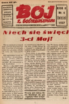 Bój z Bolszewizmem : miesięcznik poświęcony zagadnieniu walki z komunizmem. 1937, nr 4