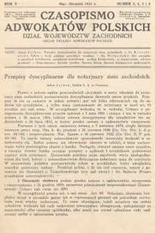 Czasopismo Adwokatów Polskich : Dział Województw Zachodnich : organ Związku Adwokatów Polskich. 1931, nr 5, 6, 7 i 8