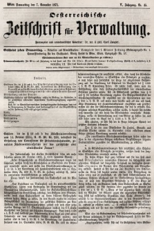 Oesterreichische Zeitschrift für Verwaltung. Jg. 5, 1872, nr 45