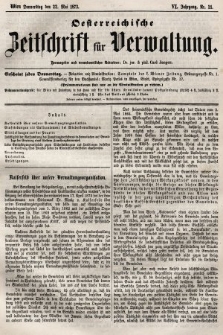 Oesterreichische Zeitschrift für Verwaltung. Jg. 6, 1873, nr 21