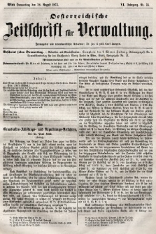 Oesterreichische Zeitschrift für Verwaltung. Jg. 6, 1873, nr 35