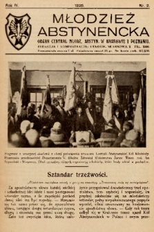 Młodzież Abstynencka : organ central. młodz. abstyn. w Krakowie i Poznaniu. 1928, nr 2