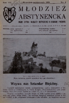 Młodzież Abstynencka : organ central. młodzieży abstynenckiej w Krakowie i Poznaniu. 1931, nr 4