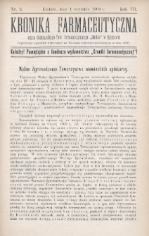 Kronika Farmaceutyczna : organ Galicyjskiego Towarzystwa Farmaceutycznego "Unitas" w Krakowie. 1904, nr 9