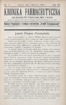 Kronika Farmaceutyczna : organ Galicyjskiego Towarzystwa Farmaceutycznego "Unitas" w Krakowie. 1904, nr 11