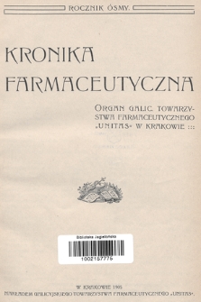 Kronika Farmaceutyczna : organ Galicyjskiego Towarzystwa Farmaceutycznego "Unitas" w Krakowie. 1905, Spis rzeczy