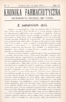 Kronika Farmaceutyczna : organ Galicyjskiego Towarzystwa Farmaceutycznego „Unitas” w Krakowie. 1901, nr 5