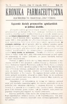 Kronika Farmaceutyczna : organ Galicyjskiego Towarzystwa Farmaceutycznego „Unitas” w Krakowie. 1901, nr 8