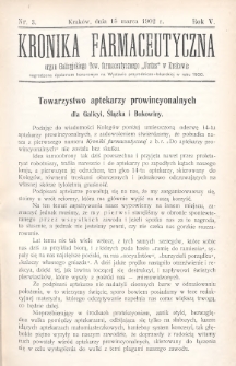 Kronika Farmaceutyczna : organ Galicyjskiego Towarzystwa Farmaceutycznego „Unitas” w Krakowie. 1902, nr 3