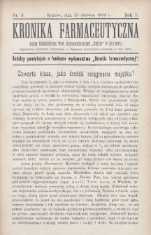 Kronika Farmaceutyczna : organ Galicyjskiego Towarzystwa Farmaceutycznego „Unitas” w Krakowie. 1902, nr 6