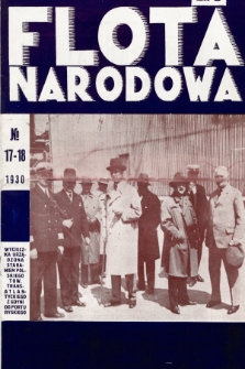 Flota Narodowa : czasopismo poświęcone polskiej ekspansji morskiej. 1930, nr 17-18 (5-6)