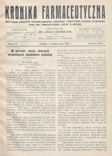 Kronika Farmaceutyczna : dwutygodnik poświęcony sprawom naukowym, zawodowym i praktycznym polskiego aptekarstwa : organ Galicyjskiego Tow. Farmaceutycznego „Unitas” w Krakowie. 1919, nr 8