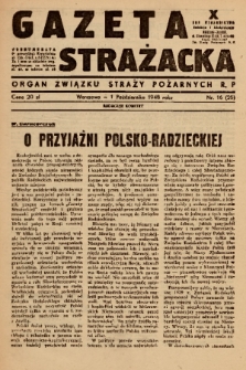 Gazeta Strażacka : organ Głównego Związku Straży Pożarnych Rzeczypospolitej Polskiej. 1948, nr 16