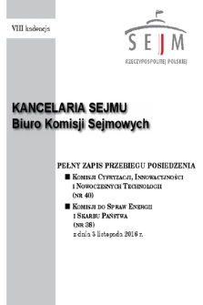 Pełny Zapis Przebiegu Posiedzenia Komisji do spraw Energii i Skarbu Państwa (nr 38) z dnia 3 listopada 2016 r.