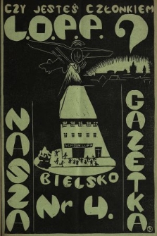 Nasza Gazetka : miesięcznik bialsko-bielskiej młodzieży szkół średnich. R. 2, 1933, nr 4