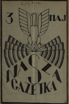 Nasza Gazetka : miesięcznik młodzieży Państwowego Gimnazjum Polskiego w Bielsku. R. 6, 1934, nr 15