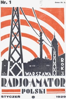 Radjo-Amator Polski : miesięcznik popularno-techniczny. 1929, nr 1