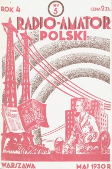 Radjo-Amator Polski : miesięcznik popularno-techniczny. 1930, nr 5