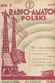 Radjo-Amator Polski : miesięcznik popularno-techniczny. 1931, nr 1