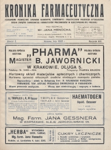 Kronika Farmaceutyczna : czasopismo poświęcone sprawom naukowym, zawodowym i praktycznym polskiego aptekarstwa : organ Związku Zawodowego Farmaceutów Pracowników w Rzeczypospolitej Polskiej. 1922, nr 2