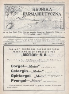 Kronika Farmaceutyczna : organ oficjalny Związku Zawodowego Farmaceutów-Pracowników w Rzeczypospolitej Polskiej. 1928, nr 1