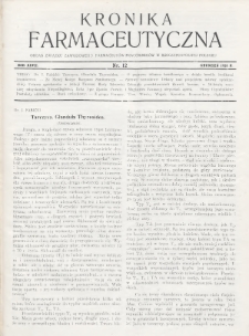 Kronika Farmaceutyczna : organ Związku Zawodowego Farmaceutów-Pracowników w Rzeczypospolitej Polskiej. 1928, nr 12