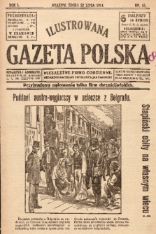Ilustrowana Gazeta Polska : niezależne pismo codzienne. 1914, nr 56