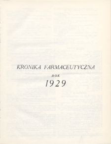 Kronika Farmaceutyczna : organ Związku Zawodowego Farmaceutów-Pracowników w Rzeczypospolitej Polskiej. 1930, Spis rzeczy na rok 1929