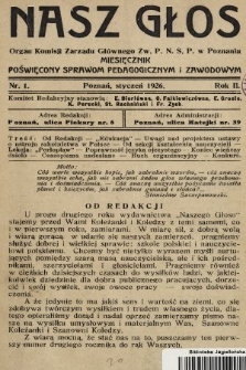 Nasz Głos : miesięcznik poświęcony sprawom pedagogicznym i zawodowym. R. 2, 1926, nr 1