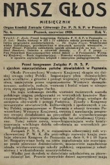 Nasz Głos : organ Komisji Zarządu Głównego [Związku Polskiego Nauczycielstwa Szkół Powszechnych] w Poznaniu : miesięcznik. 1929, nr 6