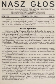 Nasz Głos : czasopismo poświęcone sprawom szkolnictwa powszechnego : organ Poznańskiego Zarządu Okręgu Związku Nauczycielstwa Polskiego. R. 8, 1932, nr 5