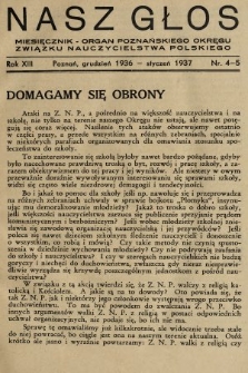 Nasz Głos : miesięcznik - organ Poznańskiego Okręgu Związku Nauczycielstwa Polskiego. 1936, nr 4-5
