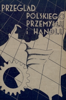 Przegląd Polskiego Przemysłu i Handlu. 1937, No 1