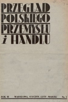 Przegląd Polskiego Przemysłu i Handlu. 1938, nr 1