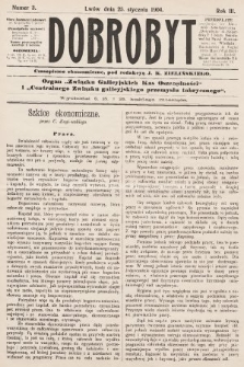 Dobrobyt : czasopismo ekonomiczne : organ Związku Galicyjskich Kas Oszczędności i Centralnego Związku galicyjskiego przemysłu fabrycznego. 1904, nr 3